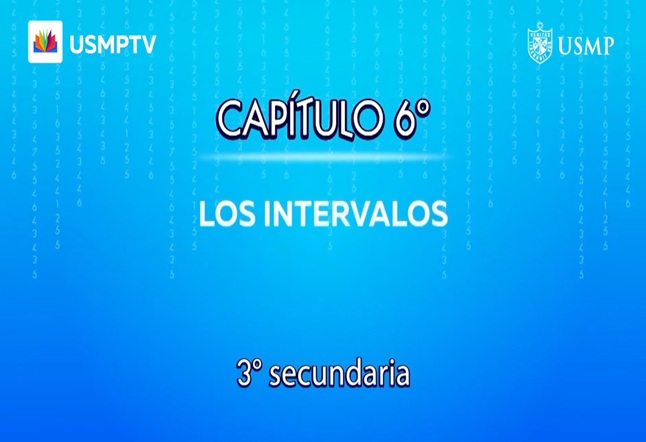 Capítulo N. ° 6 - Los Intervalos